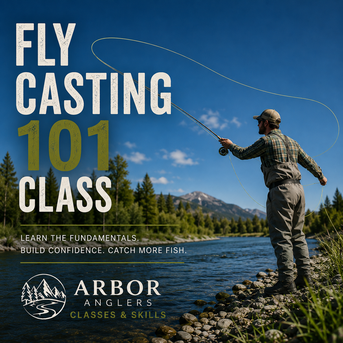 Fly Casting 101 Class